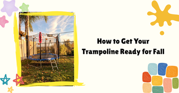 How to get your trampoline ready for fall