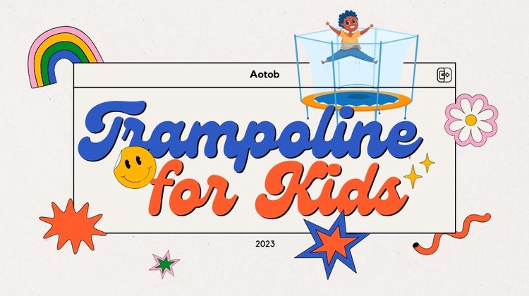 THE BEST KIDS TRAMPOLINES TO BUY