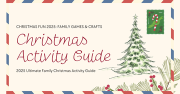 2025 Ultimate Family Christmas Activity Guide
